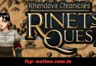 Khendovir Chronicles Rinets Quest