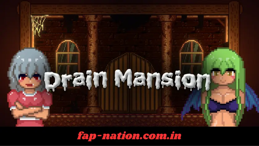 Drain Mansion